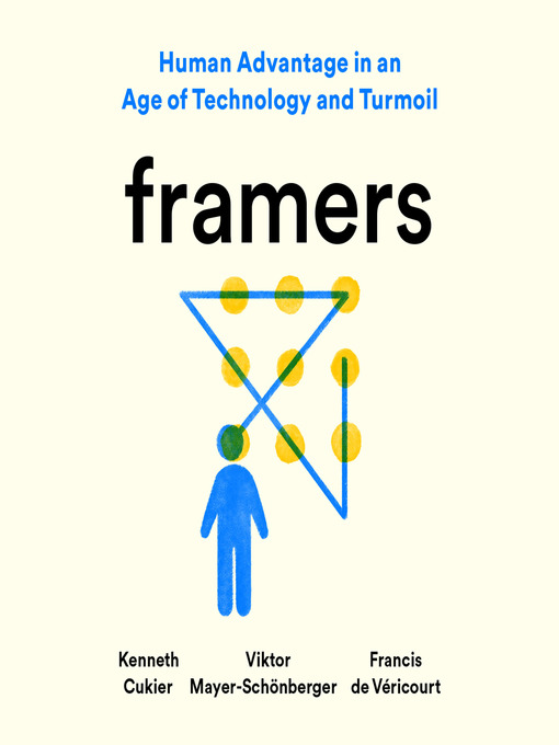 Title details for Framers by Kenneth Cukier - Available